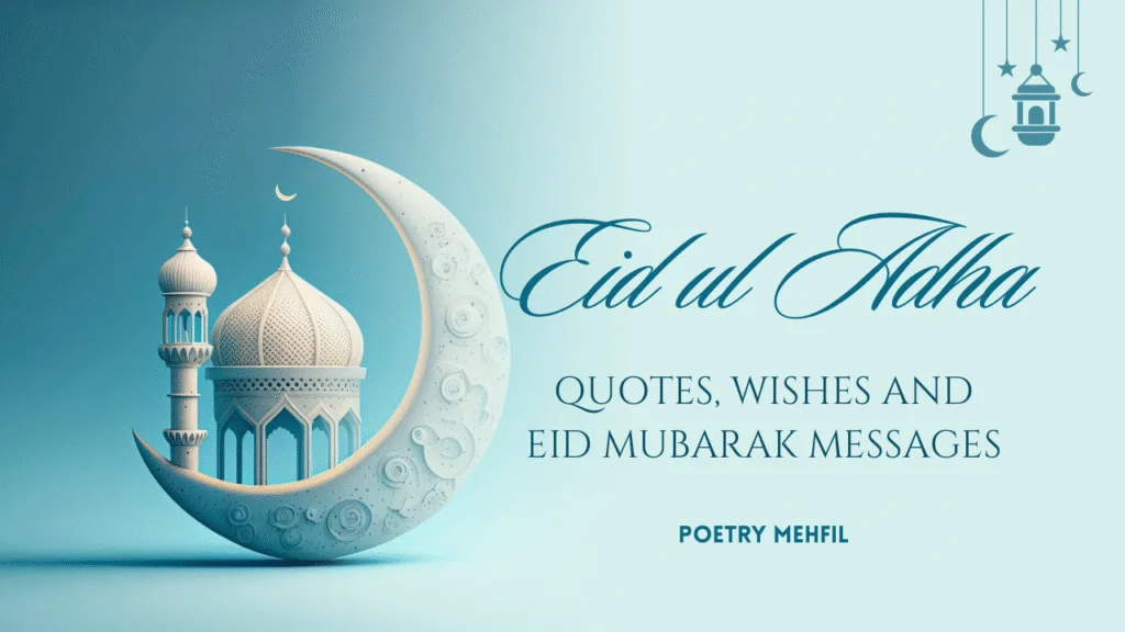Eid ul Adha Wishes, Quotes & Eid Mubarak Messages